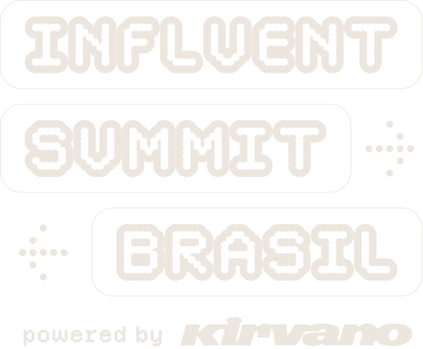 Influent Summit Brasil, powered by Kirvano